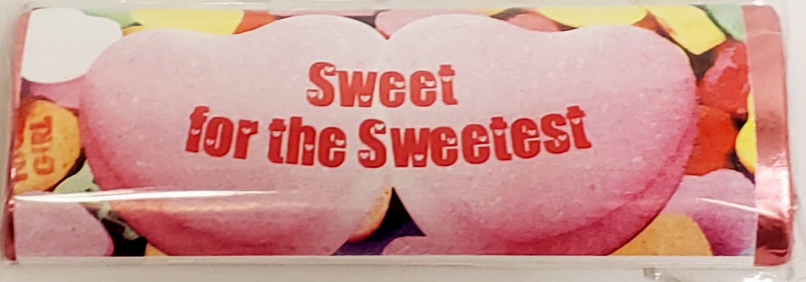 Sweet For The Sweetest Chocolate Message