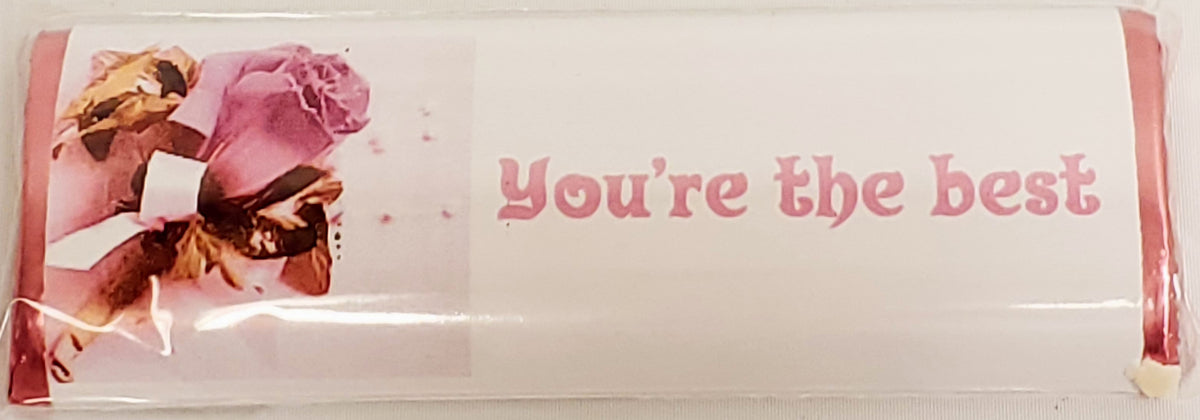 "You're The Best" Chocolate Message